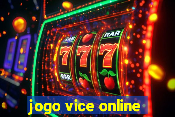 jogo vice online